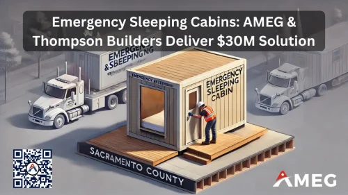 Emergency Sleeping Cabins AMEG & Thompson Builders Deliver $30M Solution